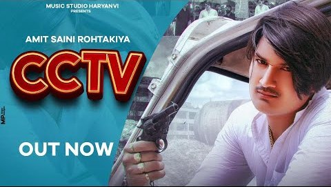 CCTV Lyrics - Amit Saini Rohtakiya