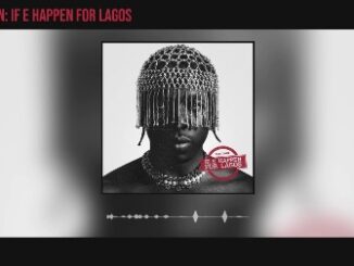 If E Happen For Lagos Lyrics - Runtown