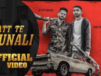 Patt Te Dunali Lyrics - Gur Chahal