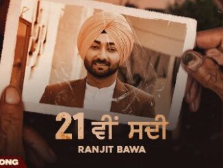 21 Vi Sdi Lyrics - Ranjit Bawa