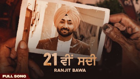 21 Vi Sdi Lyrics - Ranjit Bawa