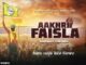 Aakhri Faisla Lyrics - Kanwar Grewal