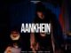 Aankhein Lyrics - Vilen