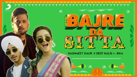 Bajre Da Sitta Lyrics - Rashmeet Kaur, Deep Kalsi & Ikka | OriginalLyric