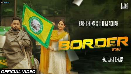 Border Lyrics - Harf Cheema & Gurlez Akhtar