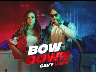 Bow Down Lyrics - Gavy Varn