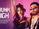 Drunk n High Lyrics - Mellow D & Aastha Gill