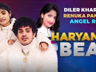 Haryanvi Beat Lyrics - Diler Kharkiya & Renuka Panwar