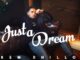 Just a Dream Lyrics - Prem Dhillon