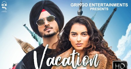 Vacation Lyrics - Nirvair Pannu