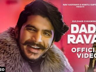 DADA RAVAN Lyrics - Gulzaar Chhaniwala