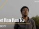 Dost Ban Ban Ke Lyrics - Papon