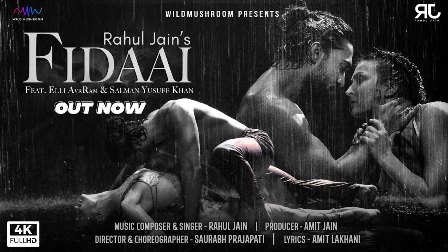 Fidaai Lyrics - Rahul Jain