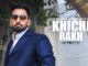 Khichi Rakh Lyrics - Harf Cheema Ft. Randiale Wala