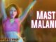 Mast Malang Lyrics - Sunidhi Chauhan & Sandesh Shandilya