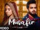 Musafir Lyrics - Aatish & Cherry