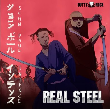 Real Steel Lyrics - Sean Paul