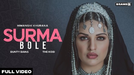 Surma Bole Lyrics - Himanshi Khurana