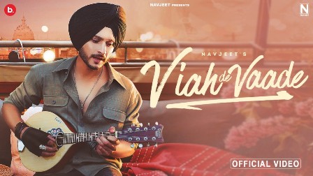 Viah De Vaade Lyrics - Navjeet