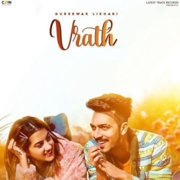 Vrath Lyrics - Gursewak Likhari