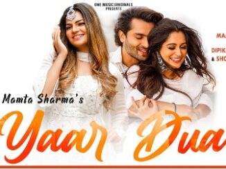 Yaar Dua Lyrics - Mamta Sharma