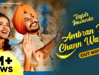 Ambran De Chann Warga Lyrics - Rajvir Jawanda