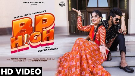 Bp High Lyrics - Renuka Panwar