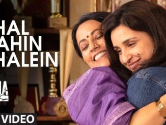 Chal Wahin Chalein Lyrics - Shreya Ghoshal