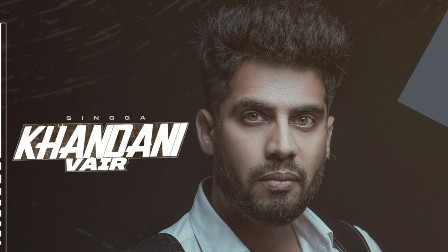 Khandani Vair Lyrics - Singga