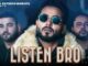 Listen Bro Lyrics - Khan Bhaini