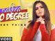 Nakhra 80 Degree Lyrics - Preet Thind