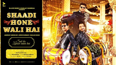 Shaadi Hone Wali Hai Lyrics - Ishaan Khan