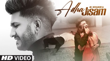 Adha Jisam Lyrics - G Khan