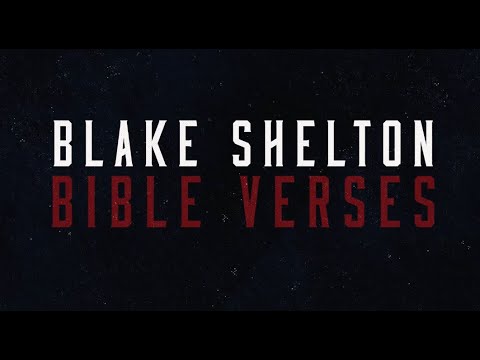 Bible Verses Lyrics - Blake Shelton