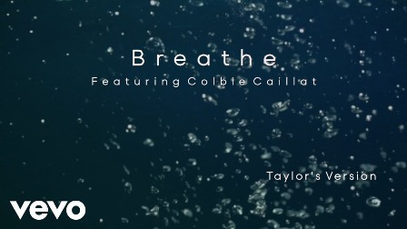 Breathe (Taylor’s Version) Lyrics - Taylor Swift