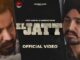 El jatt Lyrics - Veer Sandhu & Varinder Brar