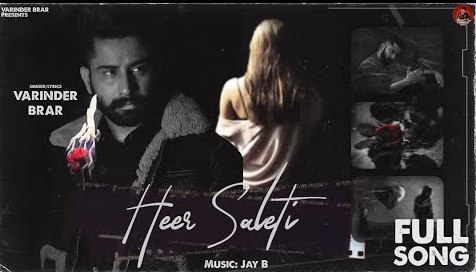 Heer Saleti Lyrics - Varinder Brar