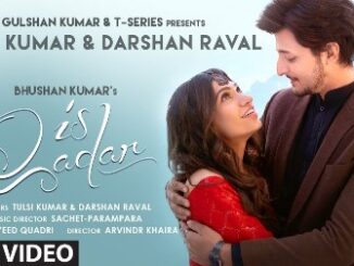 Is Qadar Lyrics - Tulsi Kumar & Darshan Raval