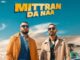 Mittran Da Naa Lyrics - BIG Ghuman & Sultaan