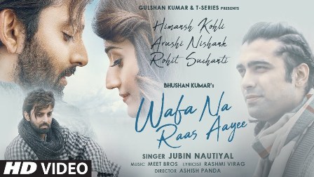 Wafa Na Raas Aayee Lyrics - Meet Bros & Jubin Nautiyal