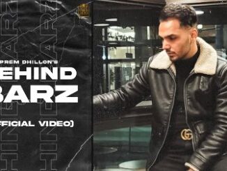 Behind Barz Lyrics - Prem Dhillon