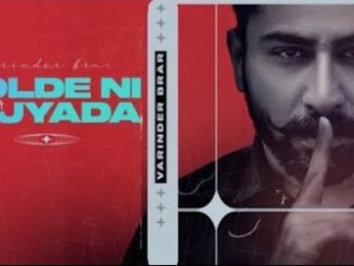 Bolde Ni Zyada Lyrics - Varinder Brar