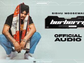 Burberry Lyrics - Sidhu Moose Wala