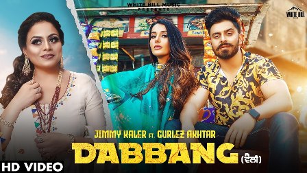 Dabbang Lyrics - Jimmy Kaler & Gurlez Akhtar