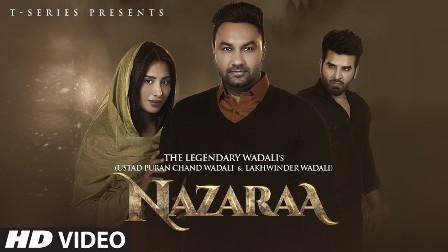 Nazaraa Lyrics - Ustad Puran Chand Wadali & Lakhwinder Wadali