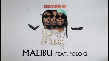 Malibu Lyrics - Migos Ft. Polo G