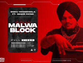 Malwa Block Lyrics - Sidhu Moose Wala