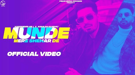 Munde Mere Shehar De Lyrics - Harpinder Gill