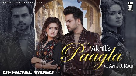 PAAGLA Lyrics - Akhil