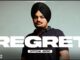 Regret Lyrics - Sidhu Moose Wala